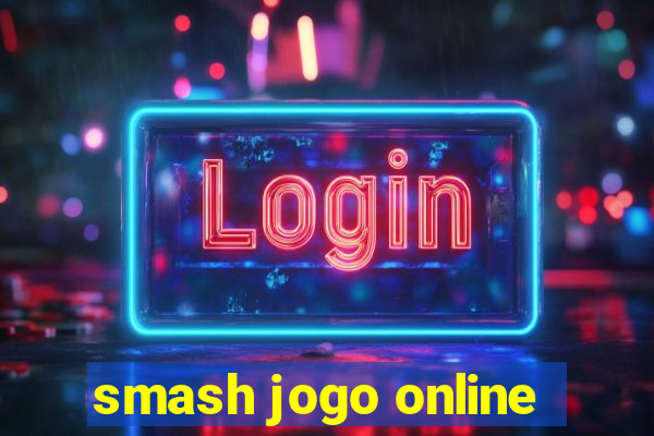 smash jogo online